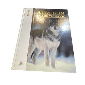 1989 Audubon Nature Yearbook By Les Line Editor Hardcover Book
